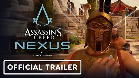 Assassin's Creed Nexus VR - Official Accolades Trailer