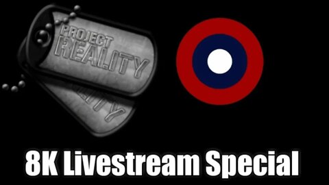 Project Reality 8K Livestream Special