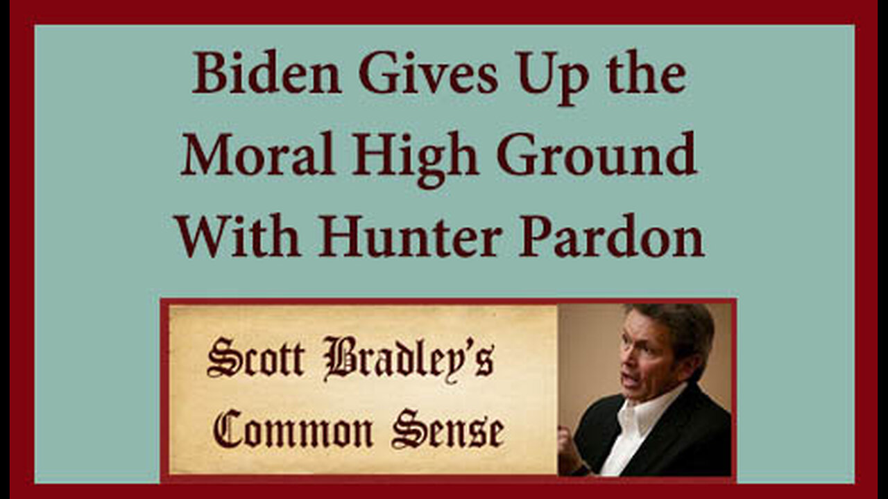 Biden Gives Up the Moral High Ground with Hunter Pardon