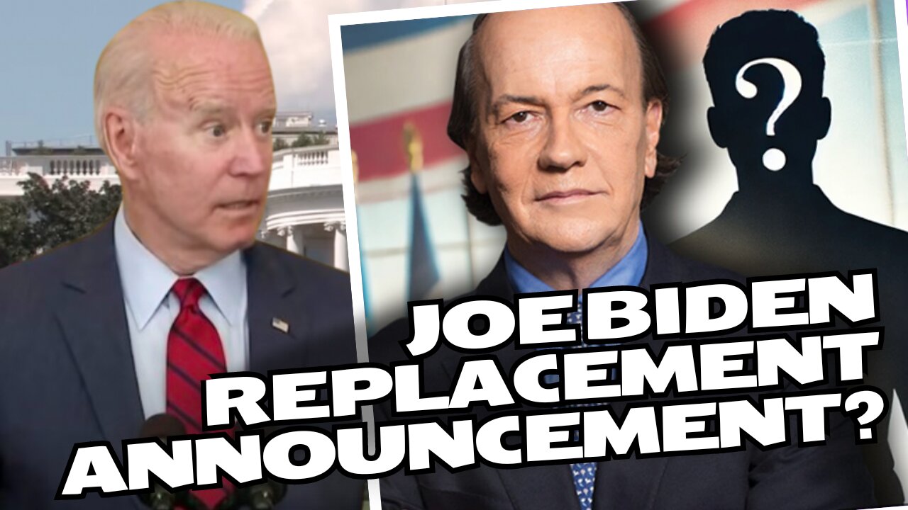The Biden Replacement Announcement Theory!