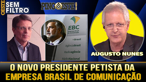 O novo presidente da Empresa Brasil de Comunicações [AUGUSTO NUNES]