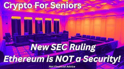 SEC ruling on Ethereum 2.0. What this means for crypto in general.