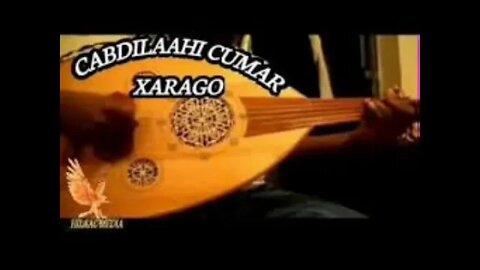 Cabdilahi cumar xarago best song.adoon iilaba labayn