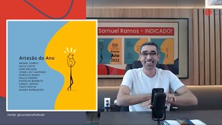 ARTESÃO DO ANO - Samuel Ramos indicado em DUAS categorias!