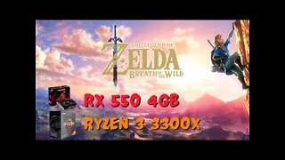 The Legend of Zelda: Breath of the Wild Teste com Rx 550 4gb e Ryzen 3 3300x Emulador