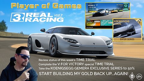 Player of Games: Real Racing 3 Update 12.7: Take the KOENIGSEGG GEMERA EXCLUSIVE SERIES to 50%