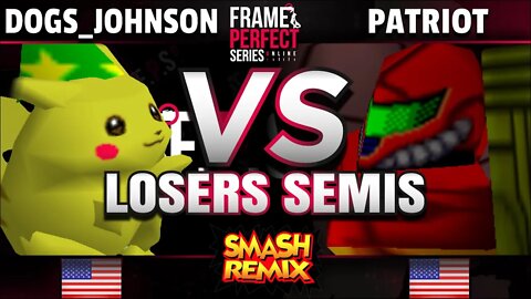 FPS6 Online - ND64|Dogs_Johnson (Pikachu/C. Falcon/Wolf) vs. USA|Patriot (Samus) - Remix Losers Semi