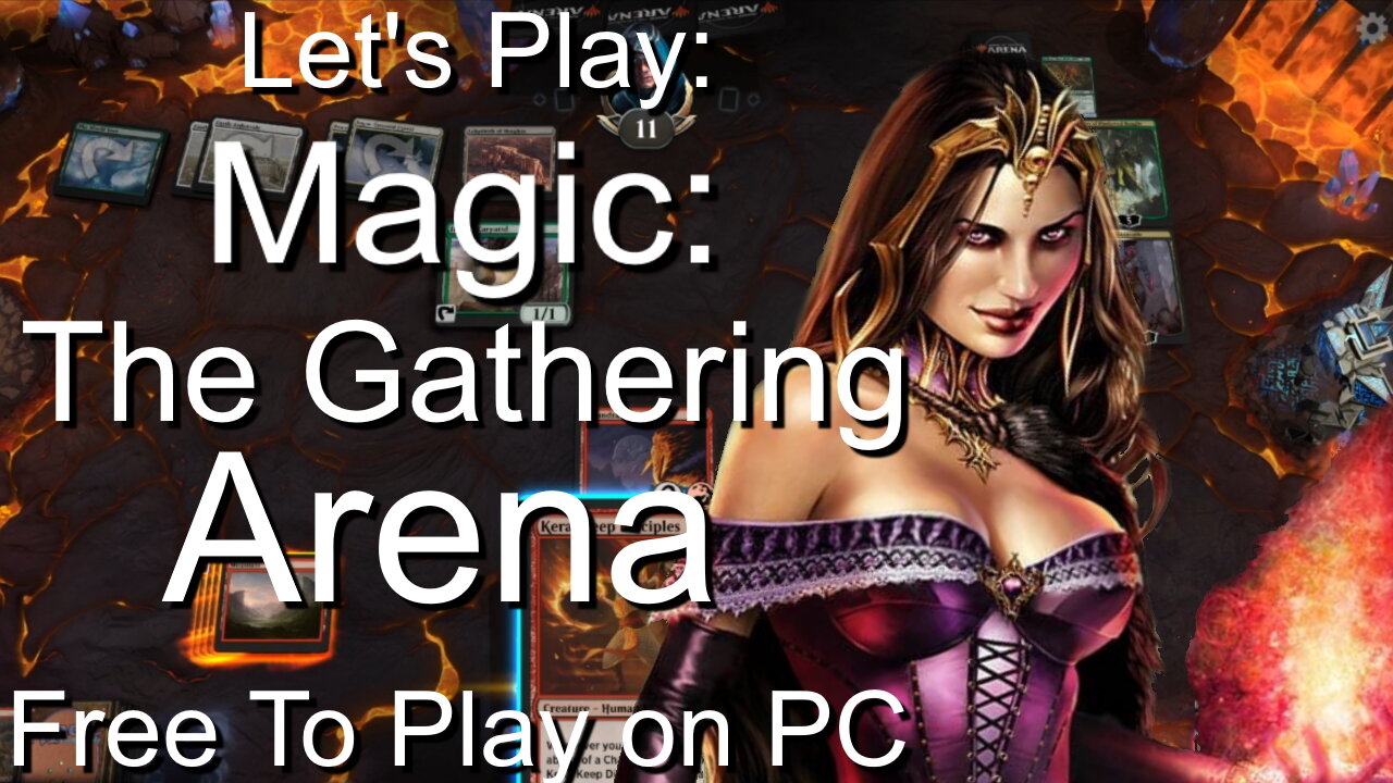 Let's Play: MAGIC The Gathering Arena - Free to Play card game, PC and Android - MTG by Wizards WOTC