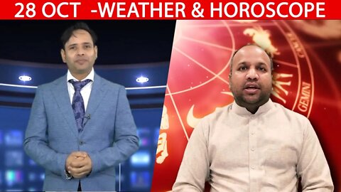 Weather Report & Horoscope - 28 OCTOBER | VARUN TIWARI | ASTRO PAWAN