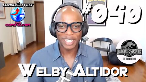 Episode 040 - Welby Altidor