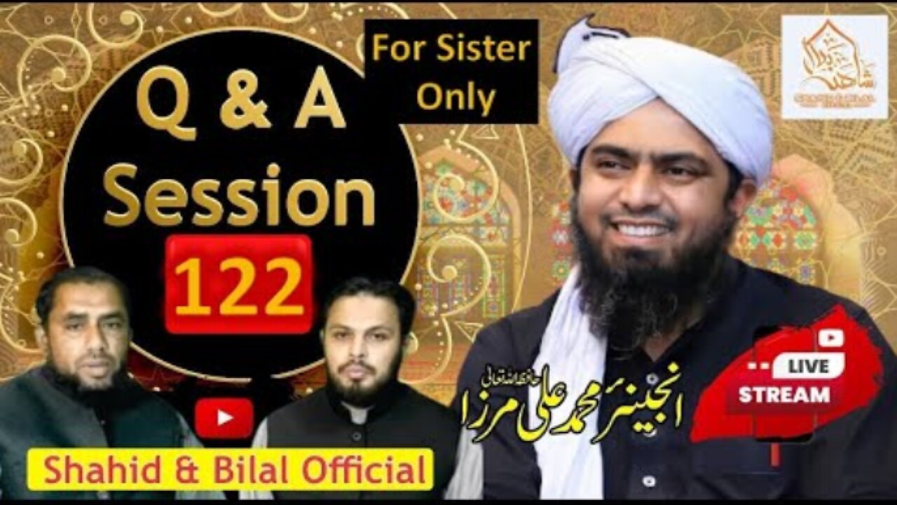 122-Live Q & A Session With Engineer Muhammad Ali Mirza (26-April-2024) | Shahid and Bilal Official