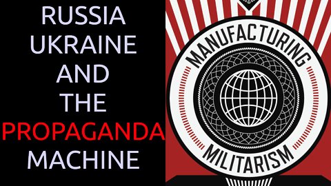 The propaganda machine really wants war for some reason