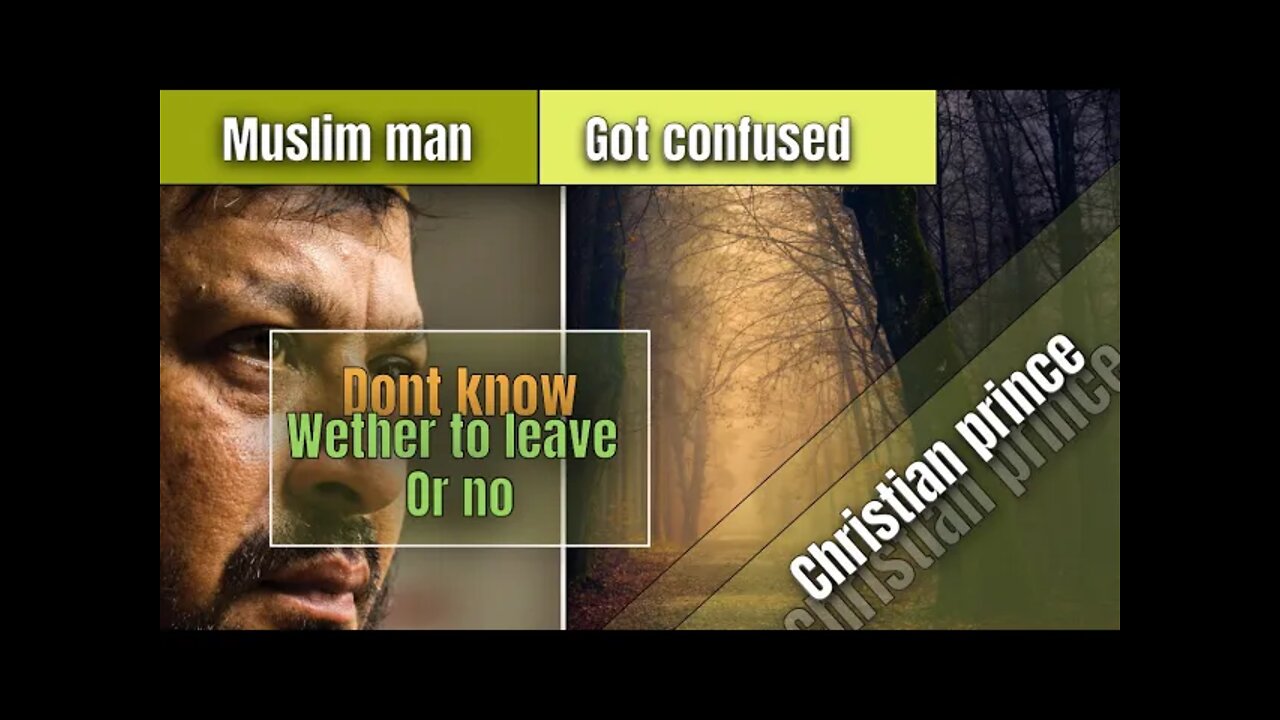 Muslim got confused don’t know whether to leave islam or no - Christian prince