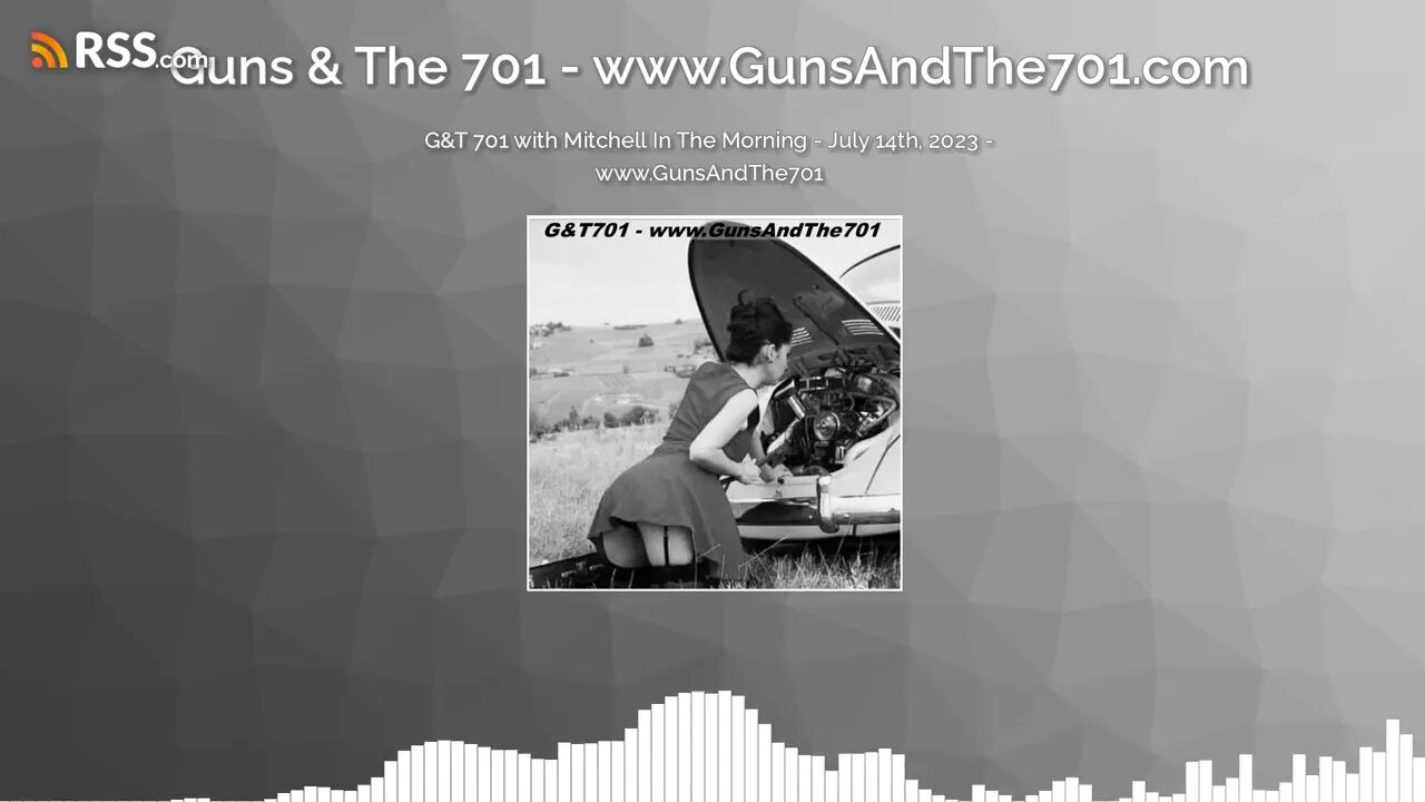 G&T 701 with Mitchell In The Morning - July 14th, 2023 - www.GunsAndThe701