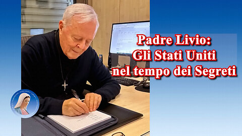 (6 NOVEMBRE 2024) - PADRE LIVIO: “GLI STATI UNITI NEL TEMPO DEI SEGRETI!!”😇💖🙏