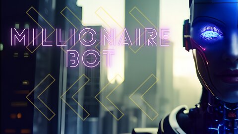 Secret Millionaire Bot