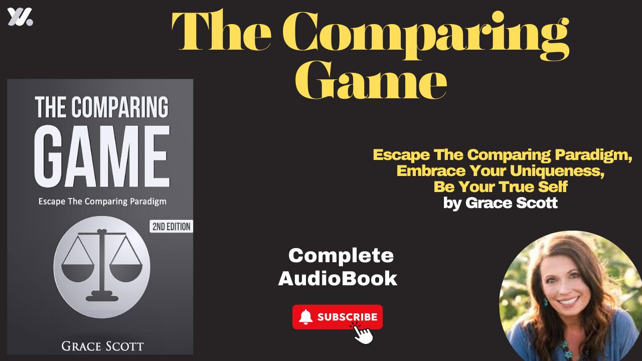 The Comparing Game: Escape The Comparing Paradigm, Embrace Your Own Uniqueness, Be Your True Self.