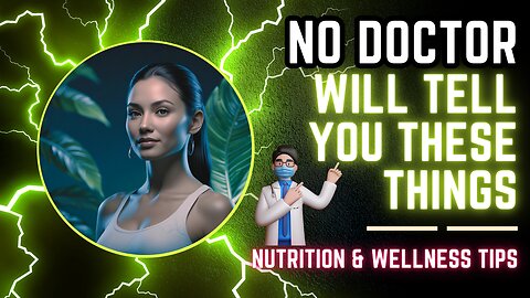 No Doctor Will Tell you These Things #health #wellness