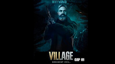 RESIDENT EVIL villageCAP 01