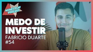 Por que as pessoas não investem? - MoneyPlay Podcast - #54