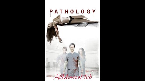 [18+] Pathology (2008) English [Subtitles Added]