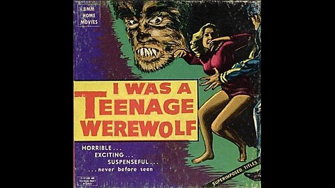 Creature Feature I was a Teenage Werewolf (1957)