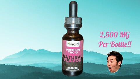 Binoid Premium THC-O 2,500 MG Tincture Review