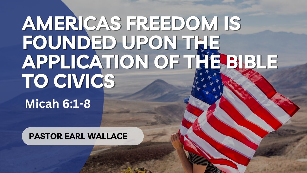 Americas Freedom Is Founded Upon The Application Of The Bible To Civics