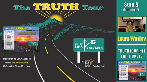 Laura Worley, TELLS MORE OF HER STORY, Truth Tour 1, Orlando FL, 7-9-22