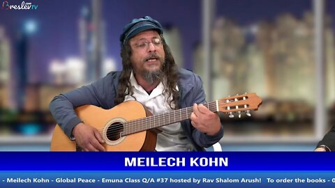 Meilech Kohn - Global Peace - United Souls Class Q/A #37 hosted by Rav Shalom Arush!