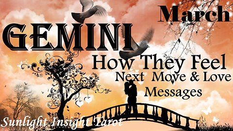 GEMINI - They Want A Face To Face To Discuss a Future With You! 💏🌹 March How They Feel