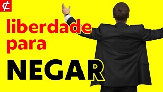 Não confunda LIBERDADE com ARROGÂNCIA