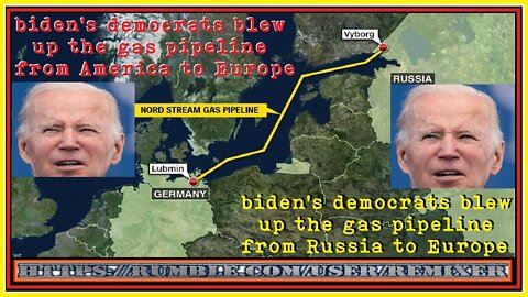 biden's democrats blew up the world's gas pipelines