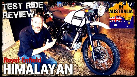 Royal Enfield Himalayan Australian Review