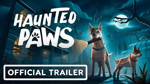 Haunted Paws - Official Early Gameplay Trailer