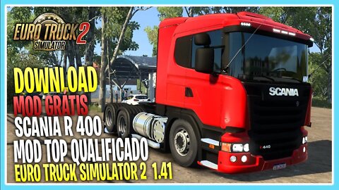 SCANIA R400 QUALIFICADA VÁRIOS ACESSÓRIOS ATUALIZADA EURO TRUCK SIMULATOR 2 1.41