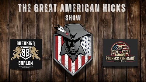 THE GREAT AMERICAN HICKS SHOW - EPISODE #10