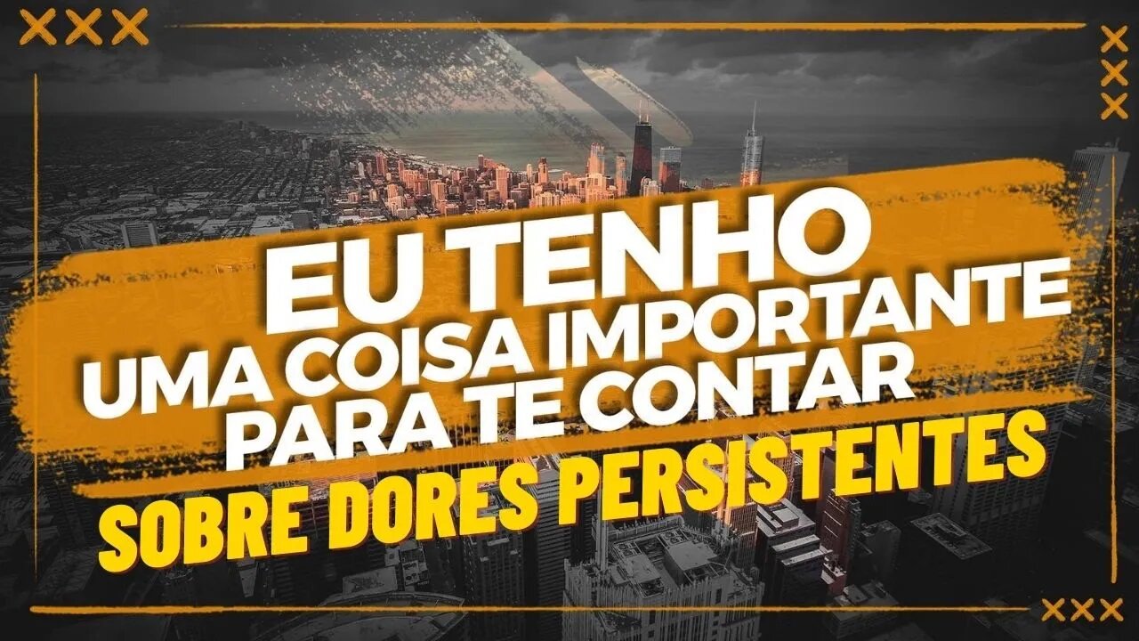 Dor - Como Descobrir a Causa Das Dores Persistentes