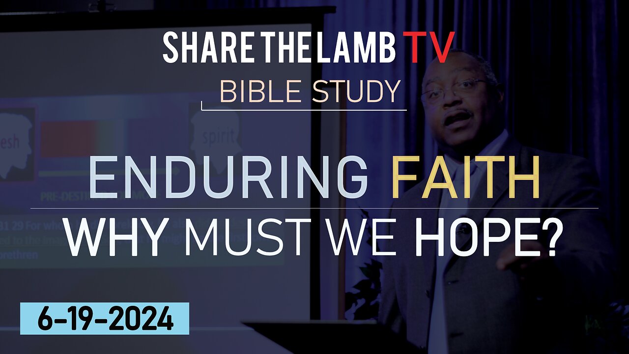 Bible Study | 6-19-24 | Wednesday Nights @ 7:30pm ET | Share The Lamb TV