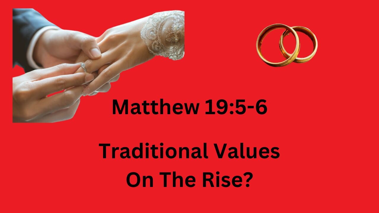 Are Traditional Values Making A comeback? Some Polls suggest so