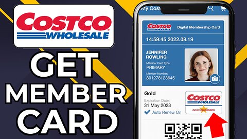 HOW TO GET COSTCO MEMBERSHIP CARD