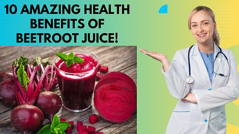 10 Amazing Health Benefits of Beetroot Juice You Need to Know | Healthy Eating TV