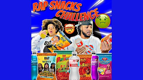 Rap Snacks Challenge!! 2023