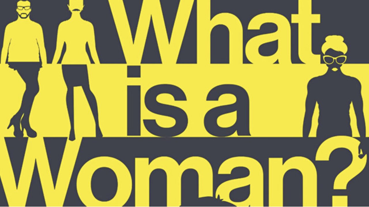 What is a Woman? documentary