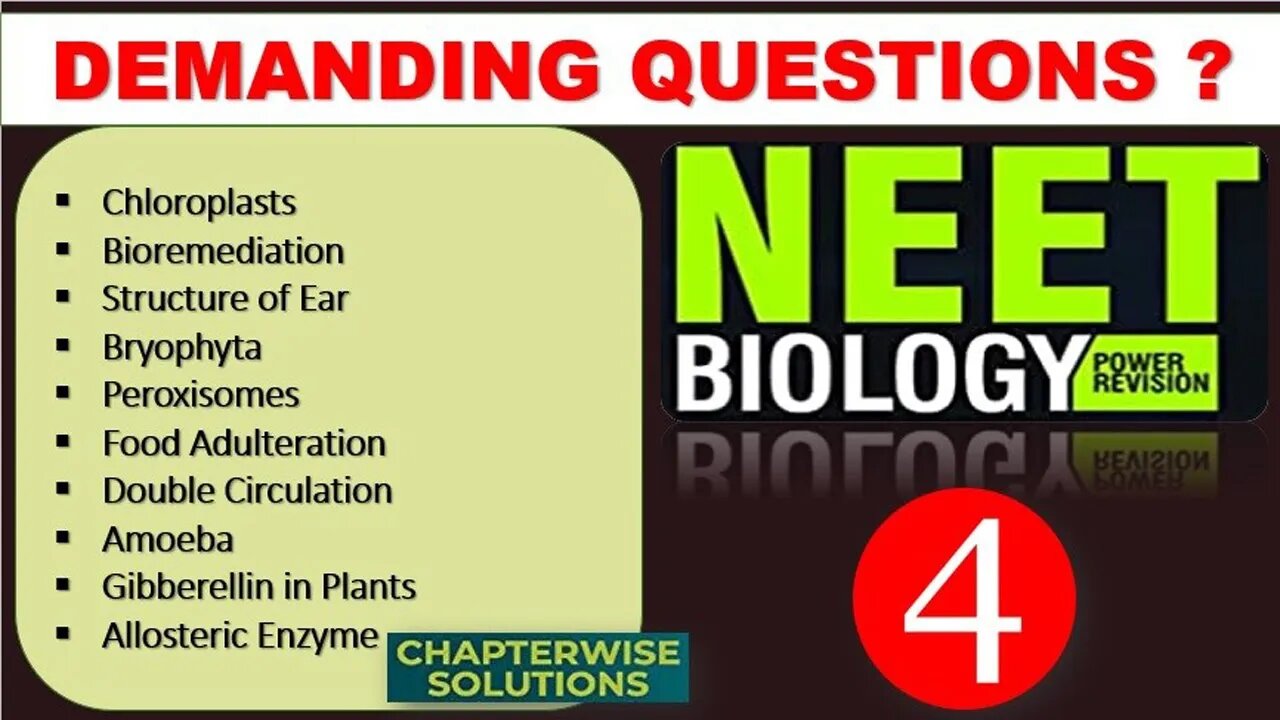 NEET BIOLOGY | Part - 4