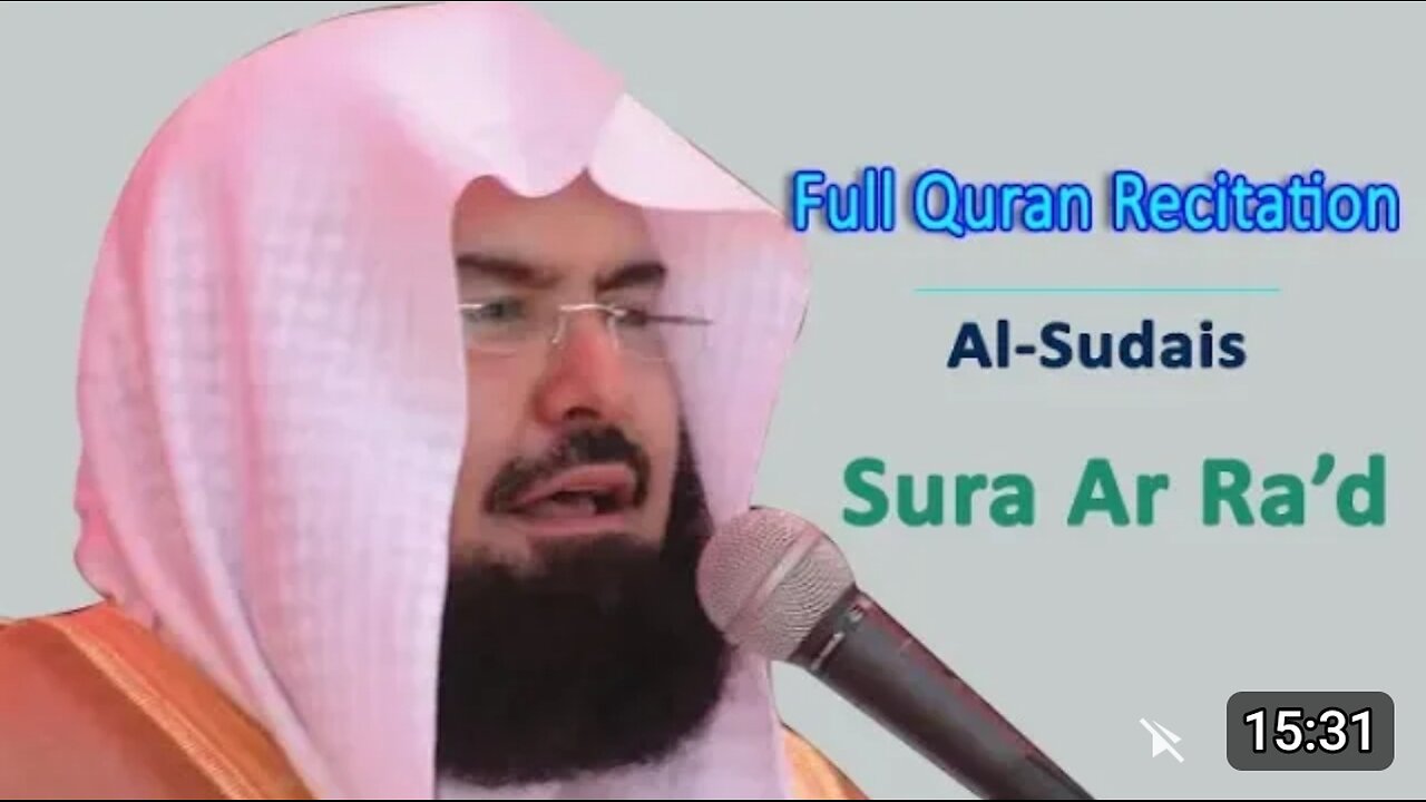 013 Surah AL RA'AD by Abdul Rahman As Sudais Quran English Translation