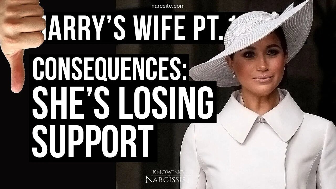 Harry´s Wife Part 100.22 Consequences : She Is Losing Support (Meghan Markle)
