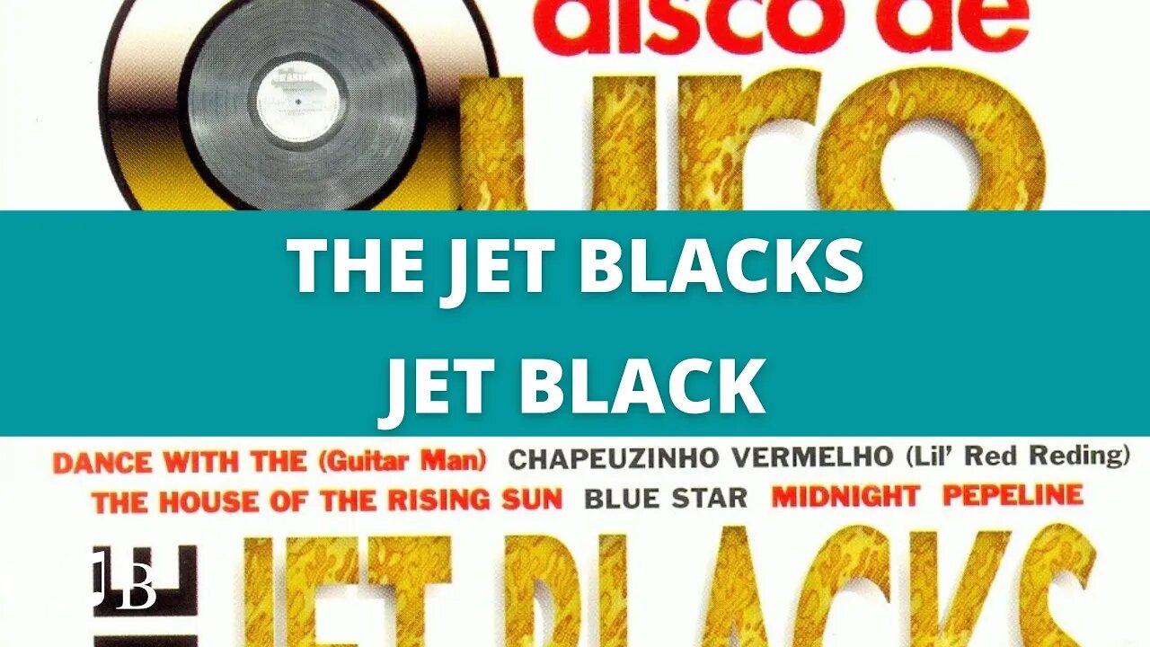 The Jet Blacks - Jet Black