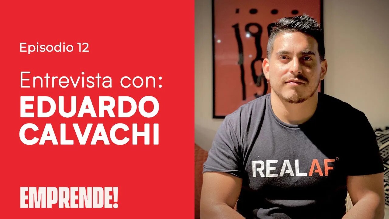 🎤 ENTREVISTA CON EDUARDO CALVACHI - ✅ Co-Fundador de Fast Hook Digital - Emprende! - #12