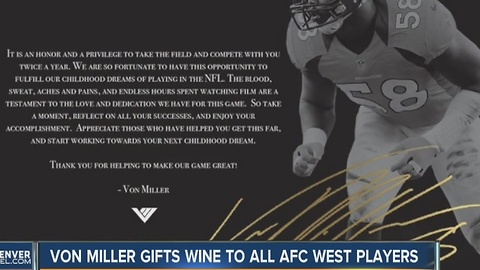 Von Miller gives ever AFC West player a bottle of wine